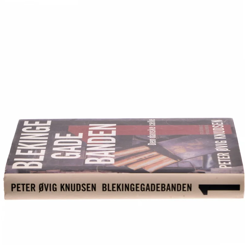 Blekingegadebanden. 1 af Peter Øvig Knudsen (Bog)