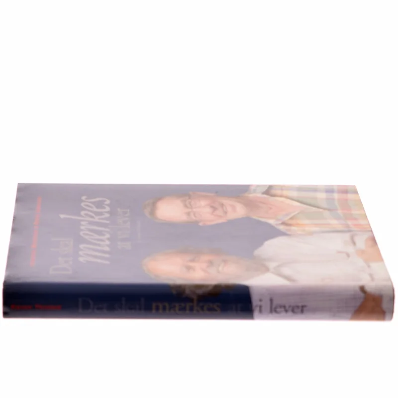 Det skal mærkes at vi lever af Kåre Thisted (Bog)