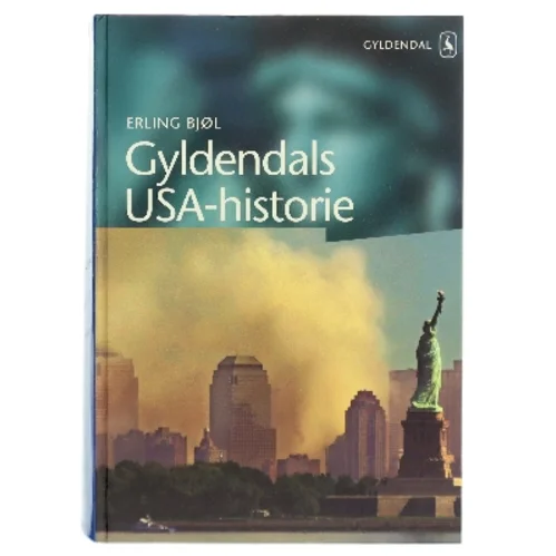 Gyldendals USA-historie af Erling Bjøl (Bog)