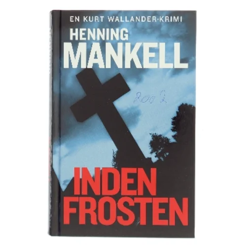 Inden frosten : kriminalroman af Henning Mankell (Bog)