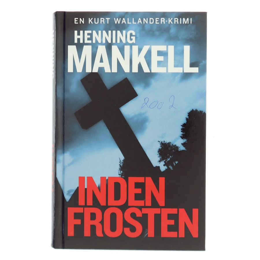 Inden frosten : kriminalroman af Henning Mankell (Bog)