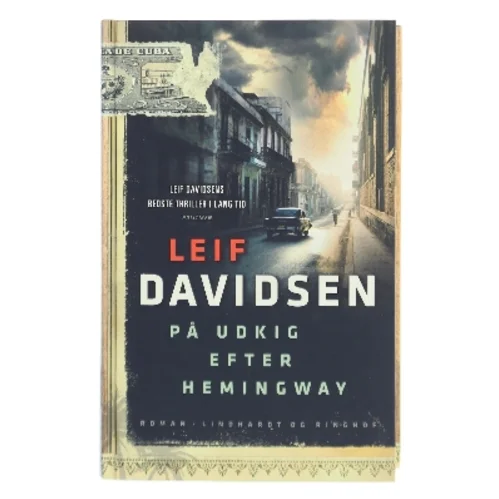 På Udkig Efter Hemingway af Leif Davidsen (Bog)