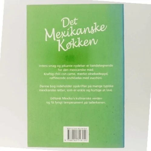 Det Mexikanske Køkken af <Bogens forfattere> (Bog)