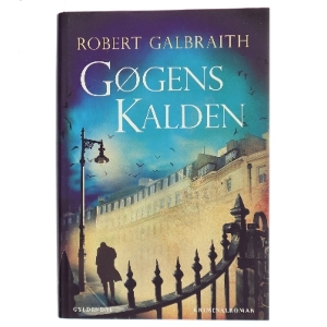Gøgens kalden af Robert Galbraith (Bog)