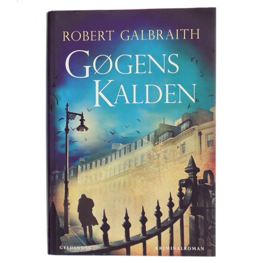 Gøgens kalden af Robert Galbraith (Bog)