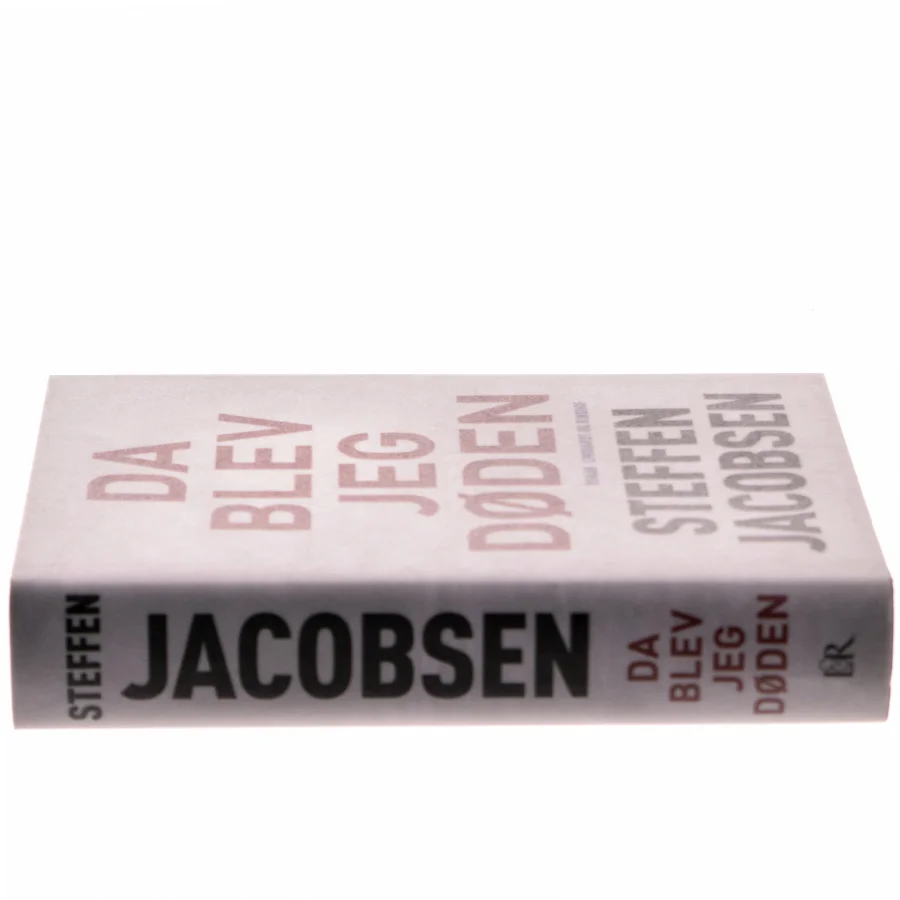 Da blev jeg Døden af Steffen Jacobsen (f. 1956) (Bog)