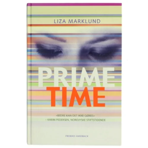 Primetime af Liza Marklund (Bog)