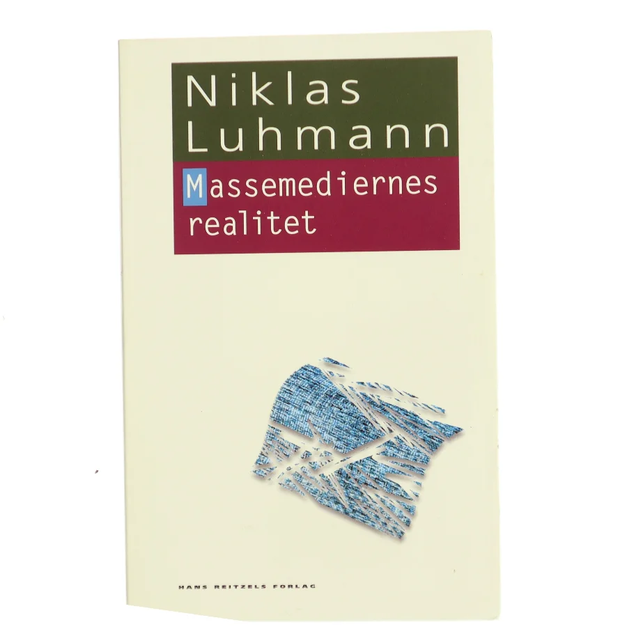 Massemediernes realitet af Niklas Luhmann (Bog)