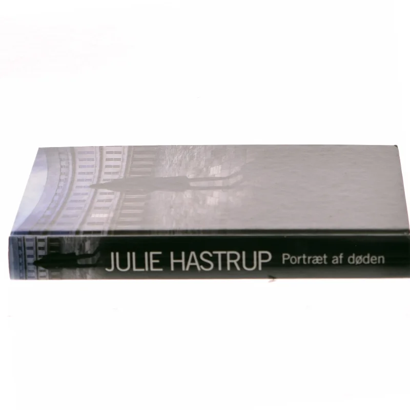 Portræt af døden af Julie Hastrup (Bog)