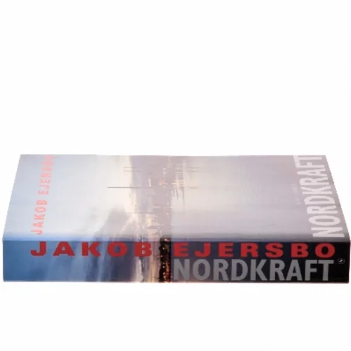 Nordkraft af Jakob Ejersbo (Bog)