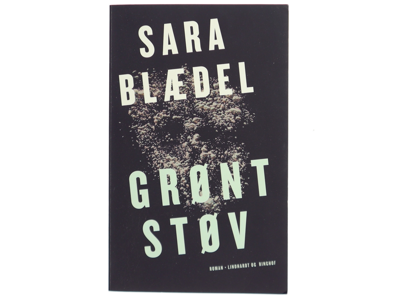 Grønt støv : roman af Sara Blædel (Bog)