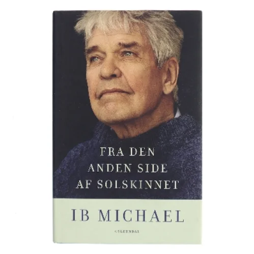 Fra den anden side af solskinnet af Ib Michael (Bog)