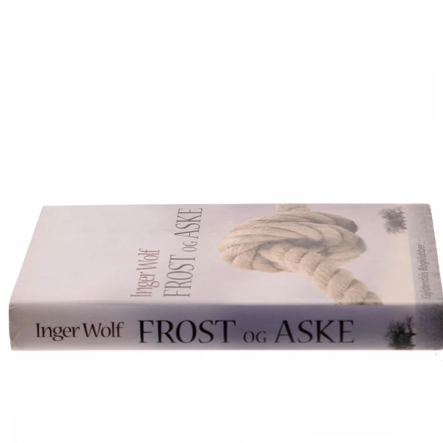 Frost og Aske af Inger Wolf