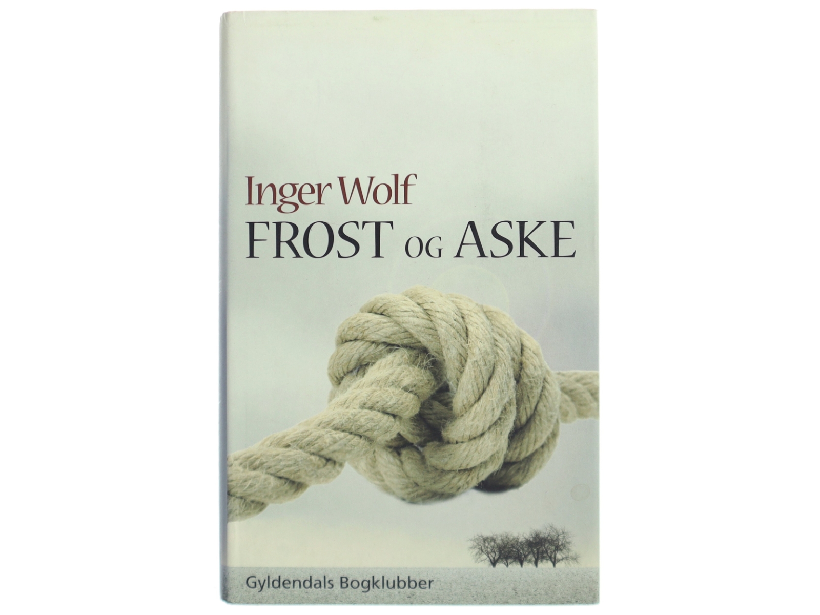 Frost og Aske af Inger Wolf