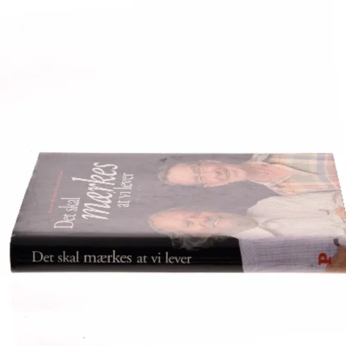 Det skal mærkes at vi lever af Karen Thisted (Bog)