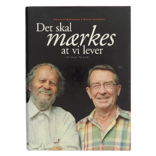 Det skal mærkes at vi lever af Karen Thisted (Bog)