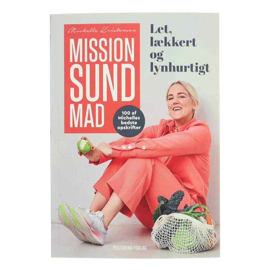 Mission Sund Mad af Michelle Kristensen fra Politikens Forlag af Michelle Kristensen (Bog)