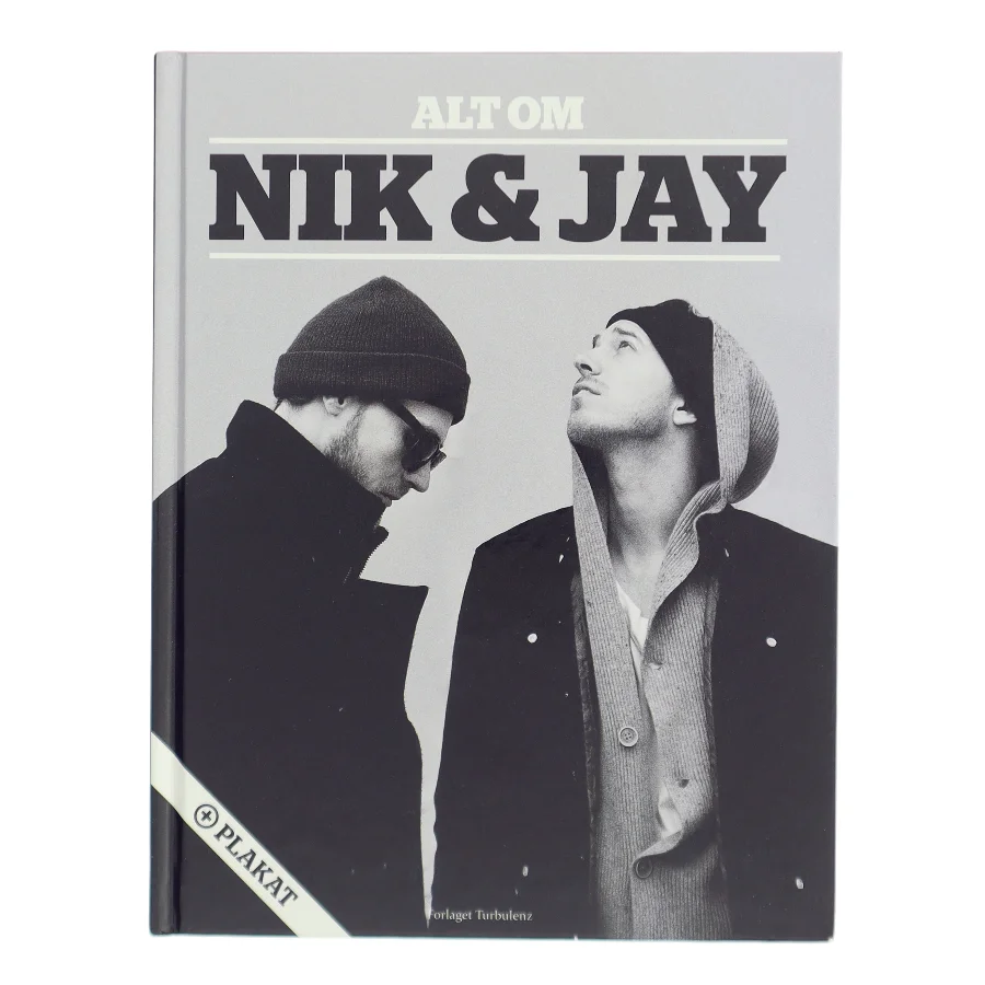 Alt om Nik & Jay af Lene Skriver Bak (Bog)