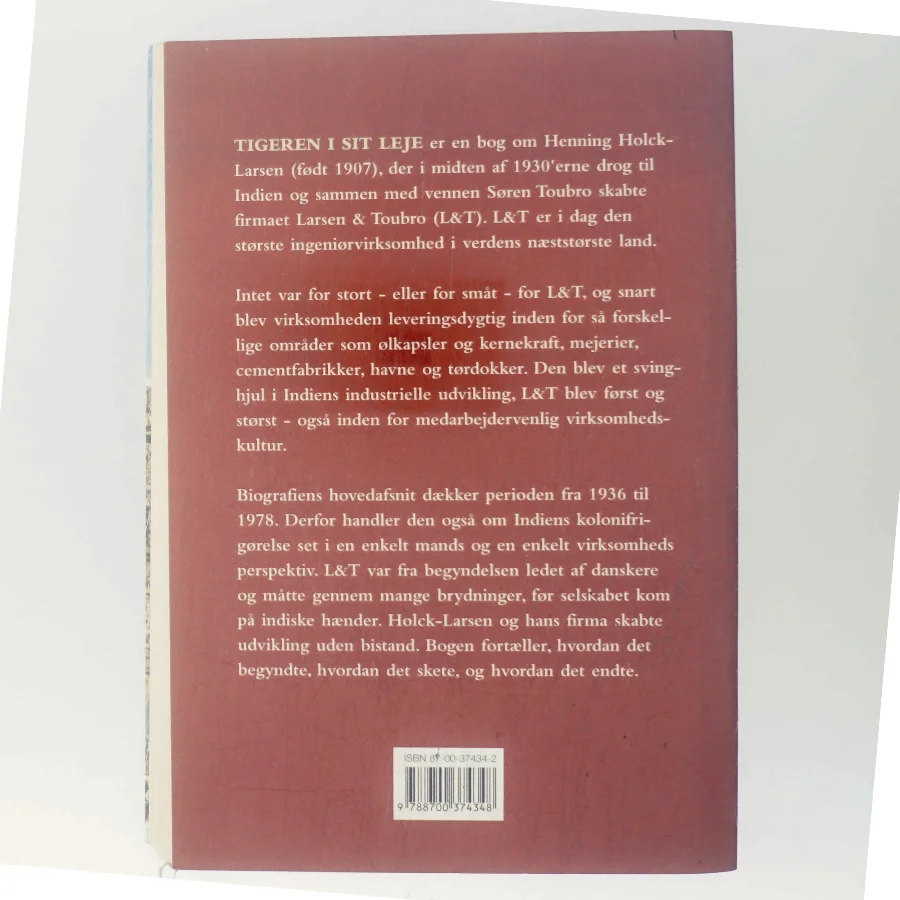 Tigeren i sit leje : Henning Holck-Larsen og hans virksomhed i Indien af Jørgen Harboe (Bog)