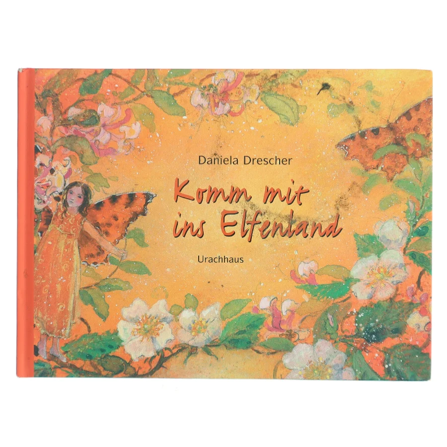 Komm mit ins Elfenland af Daniela Drescher (Bog)
