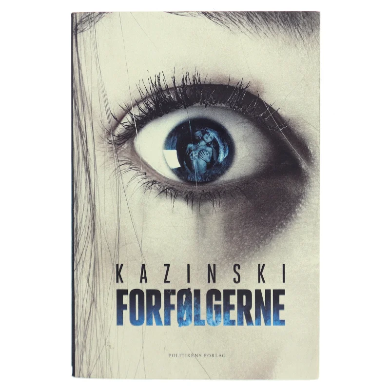 Forfølgerne af A. J. Kazinski (Bog)