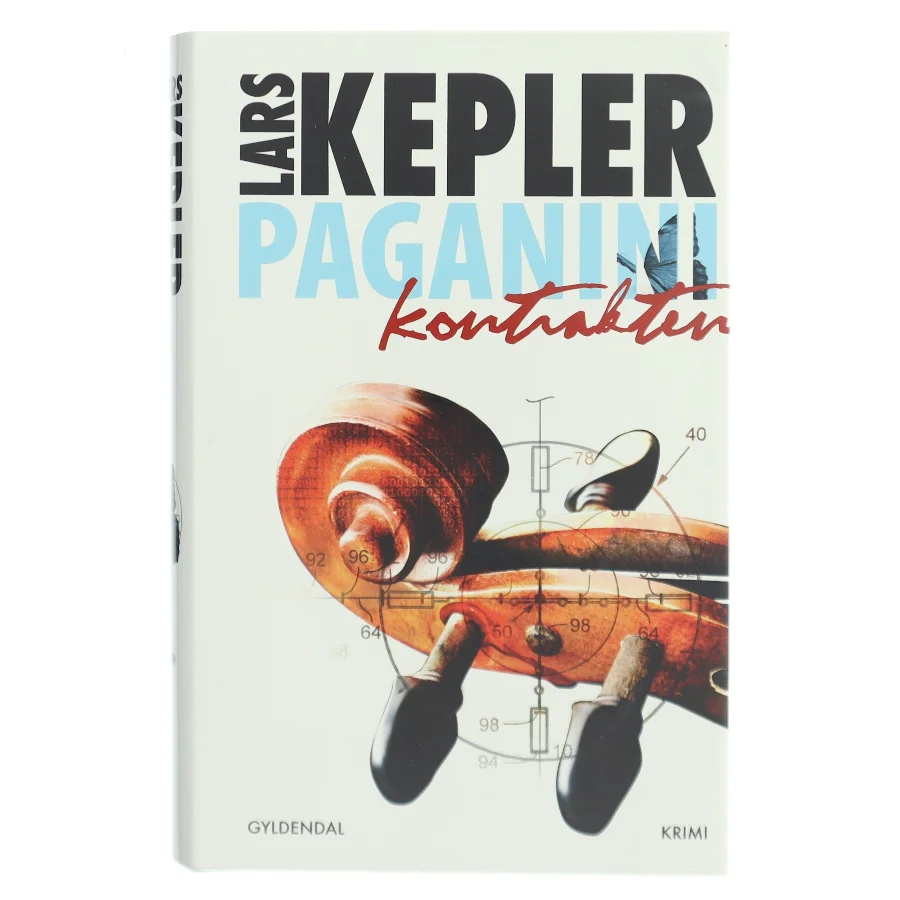 Paganinikontrakten : Kriminalroman (Danish Language) af Lars Kepler (Bog)