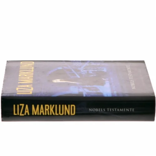 Nobels testamente af Liza Marklund (Bog)