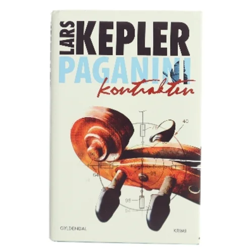 Paganinikontrakten : Kriminalroman (Danish Language) af Lars Kepler (Bog)