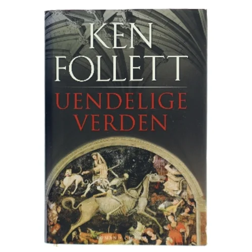 Uendelige verden af Ken Follett (Bog)