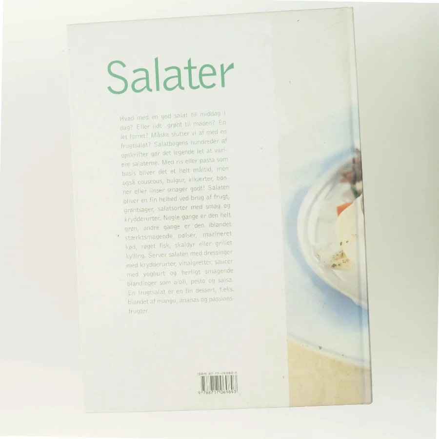 Salater : salater til forret, salater til maden, salater til frokost eller middag, salater til dessert (Bog)