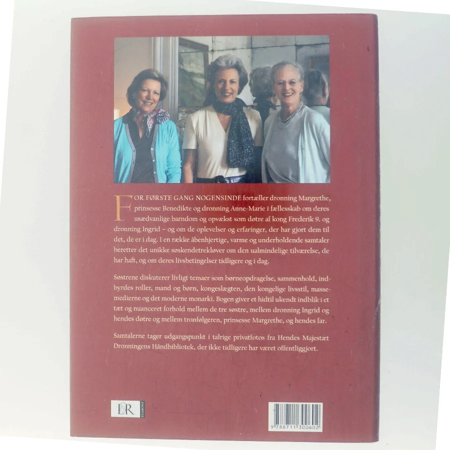 Tre søstre : samtaler mellem dronning Margrethe, prinsesse Benedikte og dronning Anne-Marie af Jon Bloch Skipper (Bog)