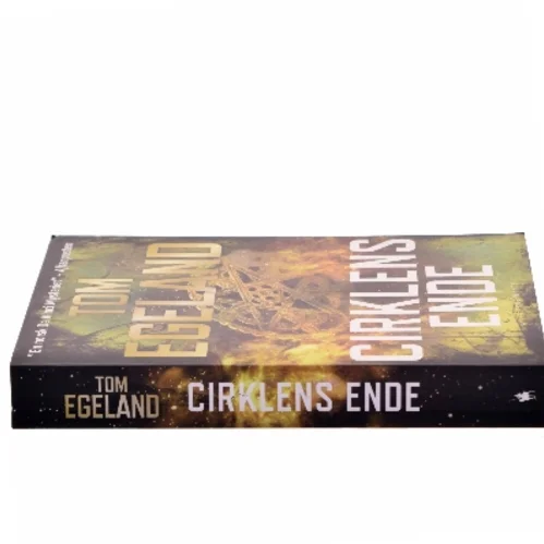 Cirklens ende : spændingsroman af Tom Egeland (Bog)