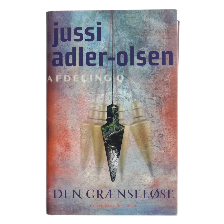 Den grænseløse : krimithriller af Jussi Adler-Olsen (Bog)