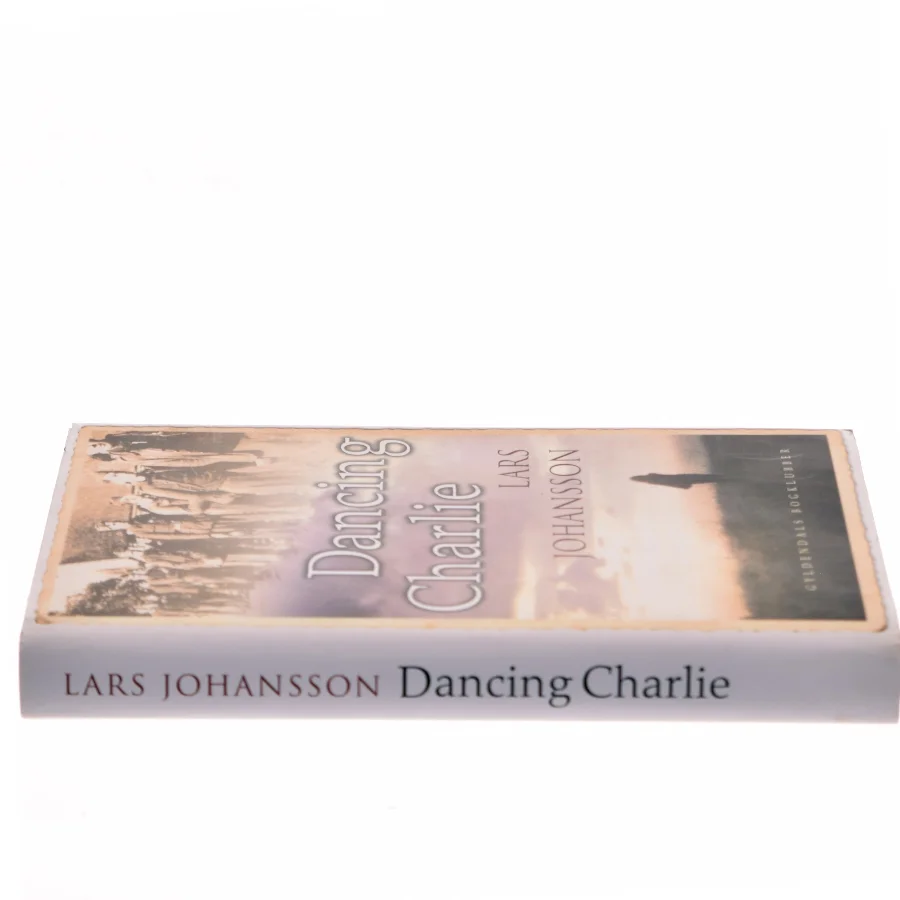 Dancing Charlie af Lars Johansson (Bog)