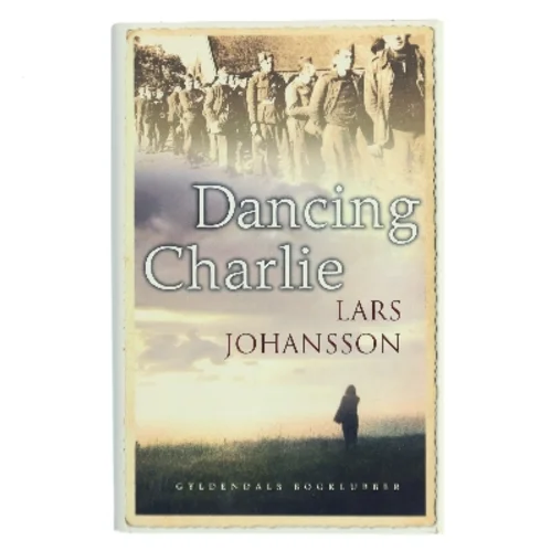 Dancing Charlie af Lars Johansson (Bog)