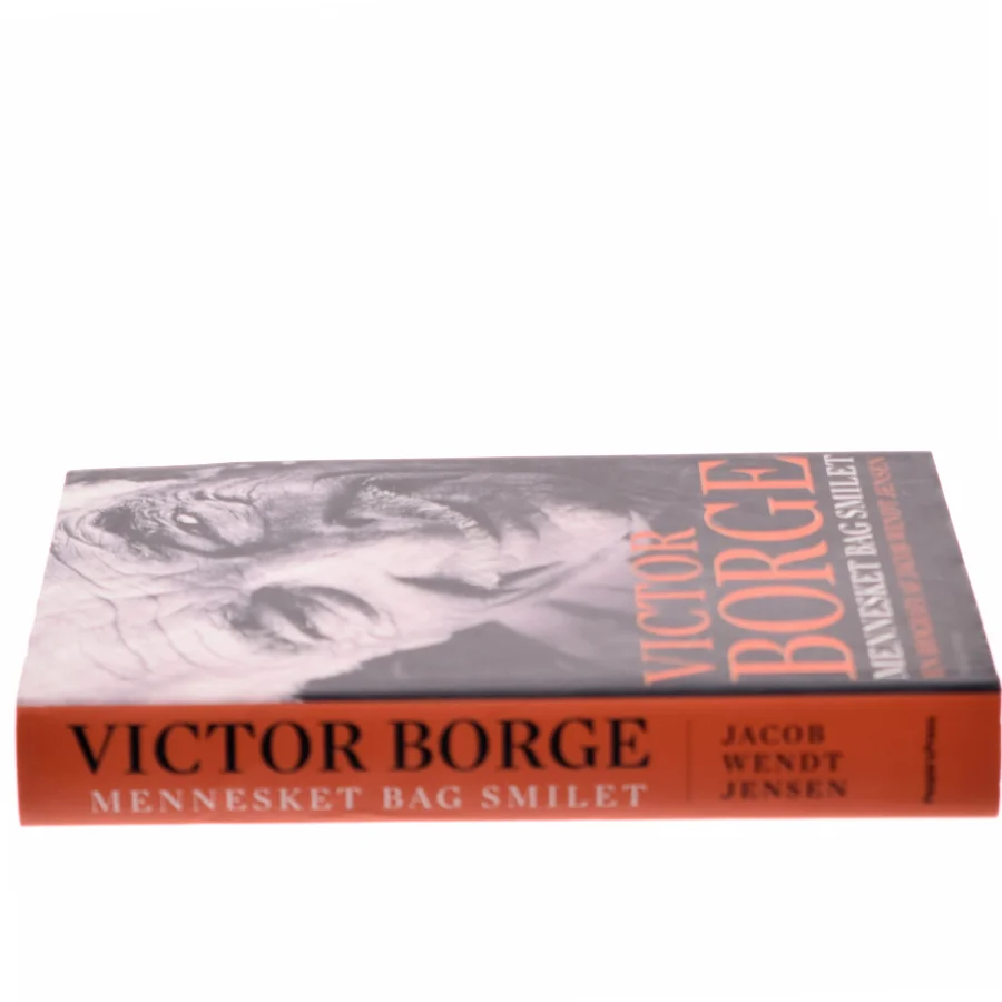 Victor Borge - mennesket bag smilet : en biografi af Jacob Wendt Jensen (Bog)