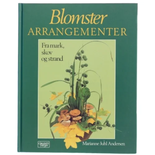 Blomsterarrangementer bog fra Clausen Bøger