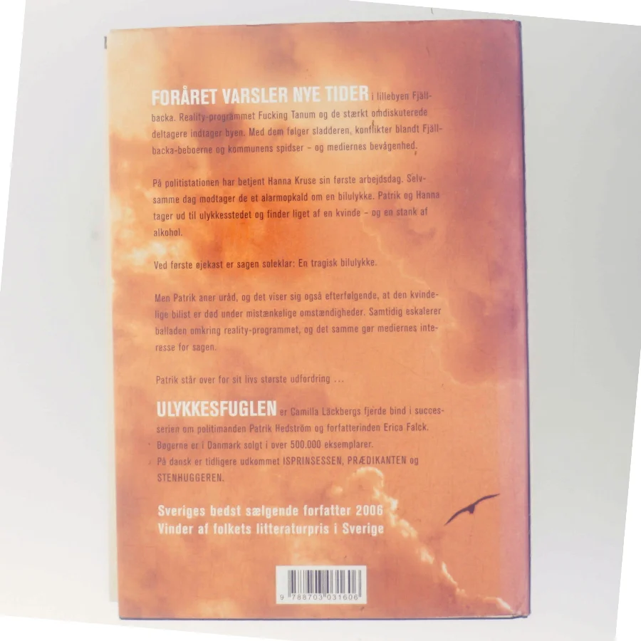 Ulykkesfuglen : kriminalroman af Camilla Läckberg (Bog)