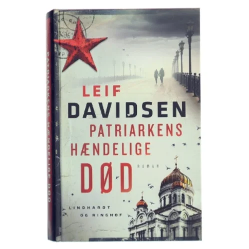 Patriarkens hændelige død af Leif Davidsen (Bog)
