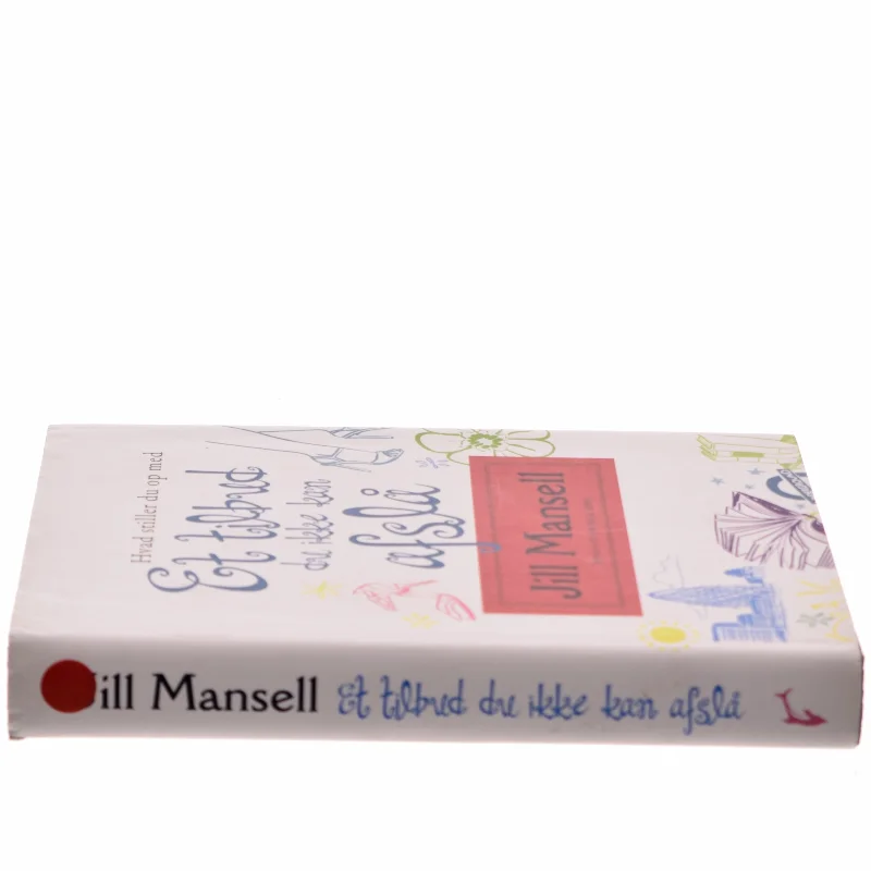 Et tilbud du ikke kan afslå : roman af Jill Mansell (Bog)