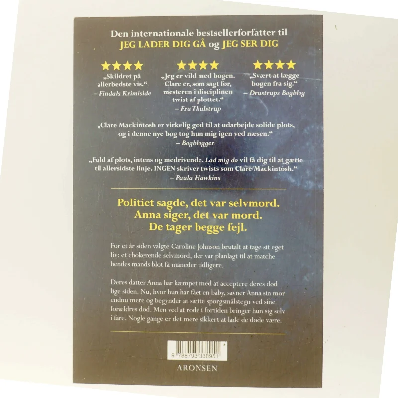 Lad Mig Dø af Clare Mackintosh (Bog)