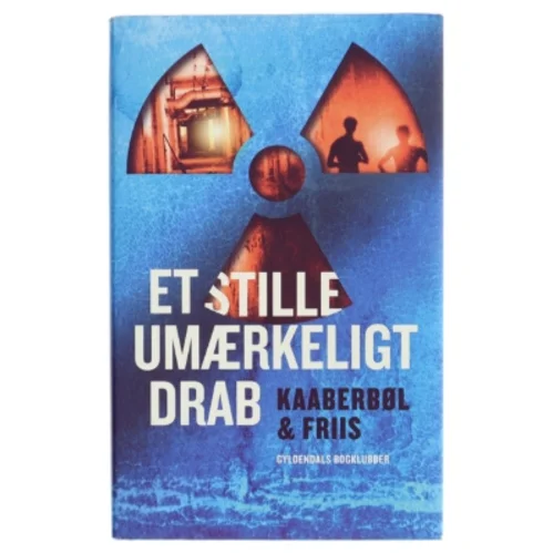 Et stille umærkeligt drab : en Nina Borg roman af Lene Kaaberbøl (Bog)