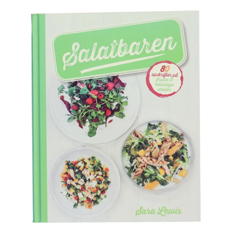 Salatbaren af Sara Lewis (Bog)