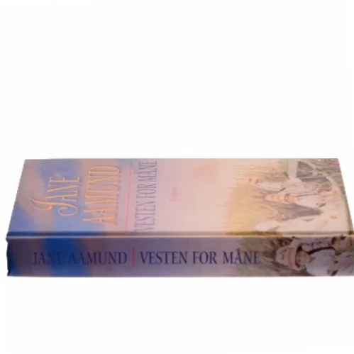 Vesten for måne af Jane Aamund (Bog)