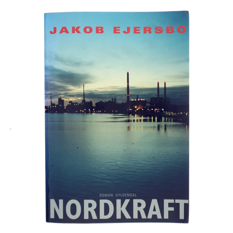 Nordkraft af Jakob Ejersbo (Bog)