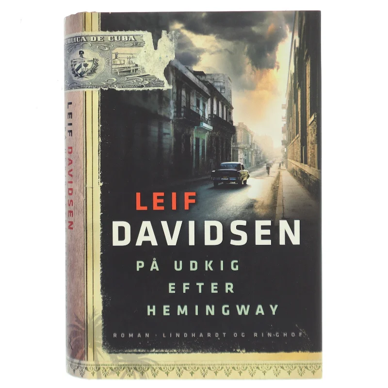 På udkig efter Hemingway af Leif Davidsen (Bog)
