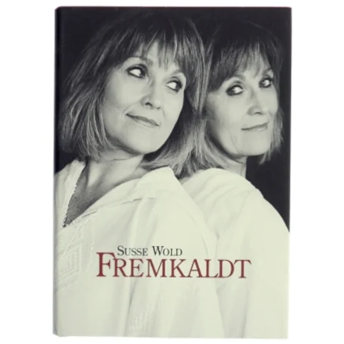 Fremkaldt af Susse Wold (Bog)