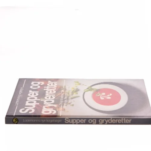 Supper og gryderetter af Udvalgt af Annette Wolter (Bog)