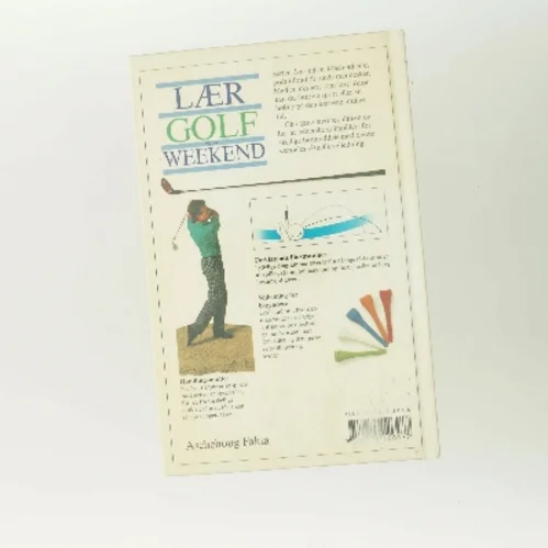 Lær golf på en weekend af Peter Ballingall (Bog)