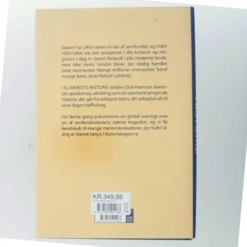 Slaveriets historie af Dick Harrison (Bog)